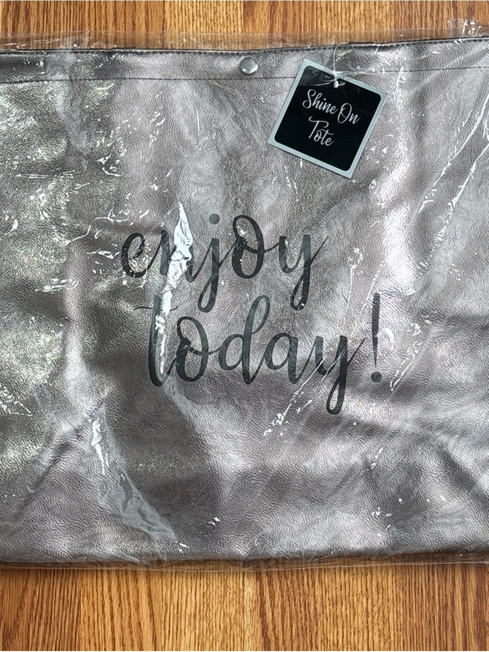 NWT Shine on Tote Large Silvery Shimmer Style Bag "Enjoy Today" Printed Graphic